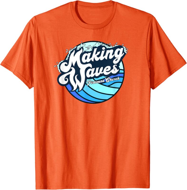 Making Waves T-Shirt