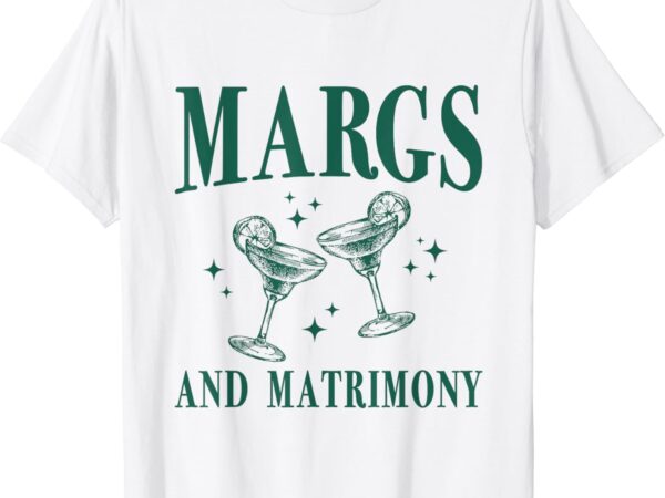 Margs and matrimony bachelorette party margarita bach t-shirt