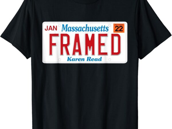 Massachusetts framed karen read t-shirt