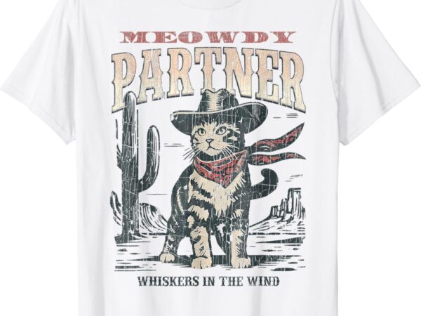 Meowdy partner cowboy cat vintage t-shirt