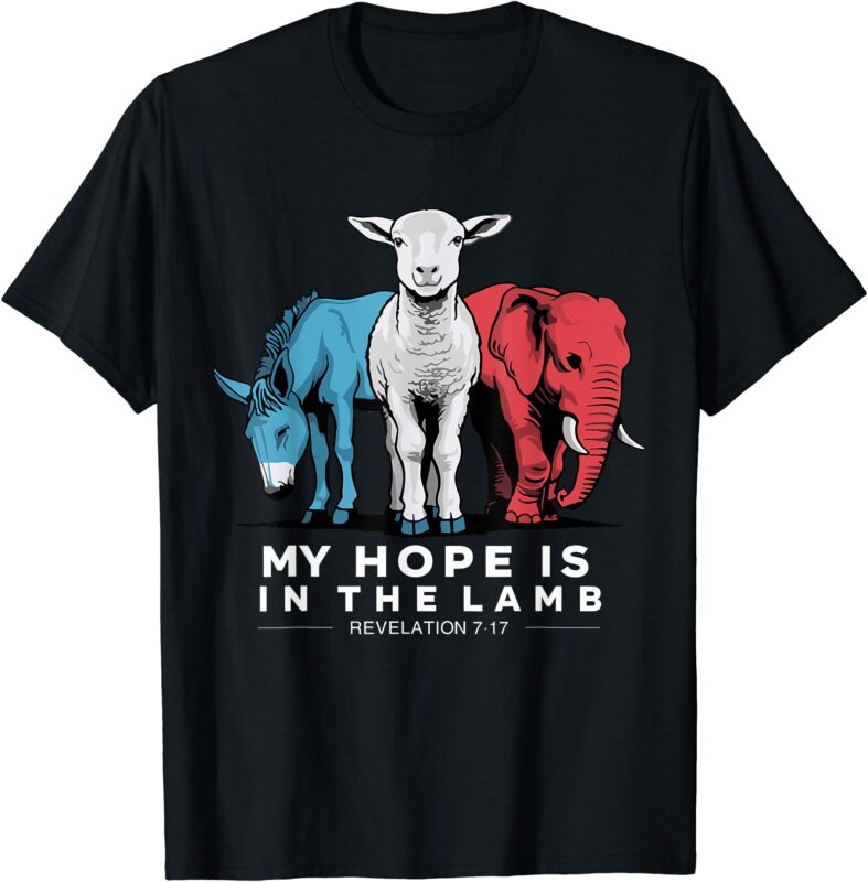 My Hope Is In The Lamb Christian God Jesus T-Shirt