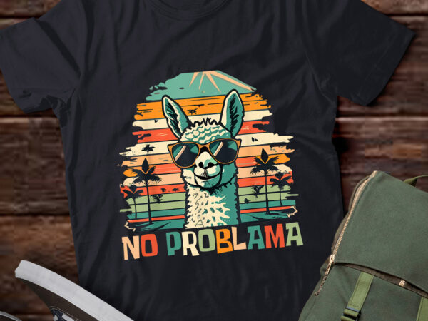 No problama llama lover funny retro style llama gift lts-d T shirt vector artwork