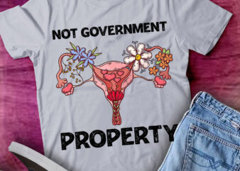 Not Government Property Funny Uterus Floral Feminism Humor lts-d