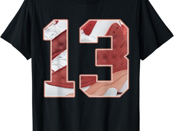 Number 13 dune red 13s matching tee for men women t-shirt