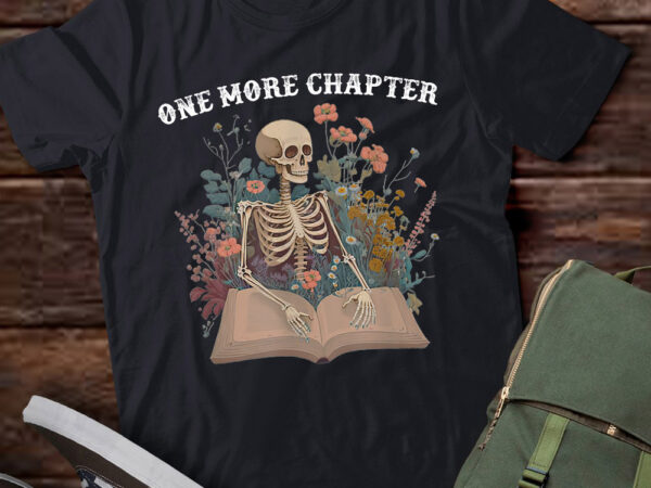 One more chapter skeleton reading book lover bookish lts-d t shirt design online