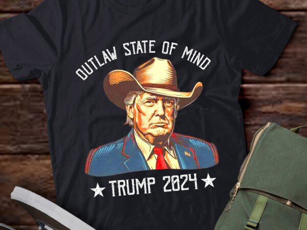 Outlaw state of mind trump 2024 western donald trump cowboy lts-d t shirt design online