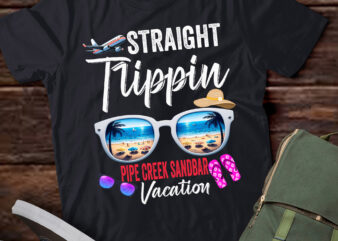 LT-P7 Straight Trippin PIPE CREEK SANDBAR Trip Beach Summer Vacation t shirt vector graphic