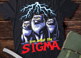 LT-P2.1 Funny Erm The Sigma Ironic Meme Quote Persian Cats