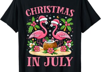 Pink Flamingo Christmas In July Shirt Beach Summer Vacation T-Shirt