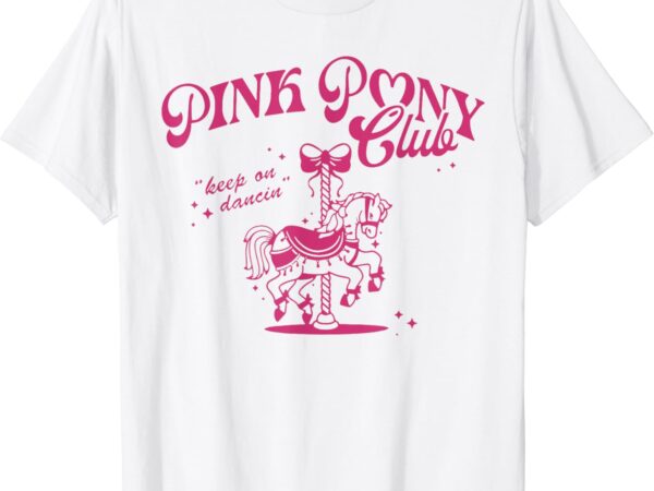 Pink pony club groovy girls birthday cowgirl for men women t-shirt