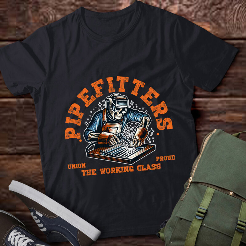 Pipefitters Union Proud The Working Class Plumber Gift lts-d