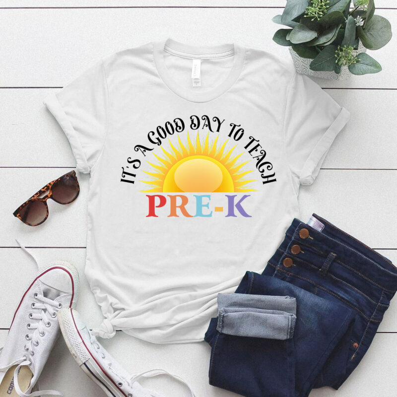 PreK Teacher PreK Squad It’s The Good Day To Teach lts-d