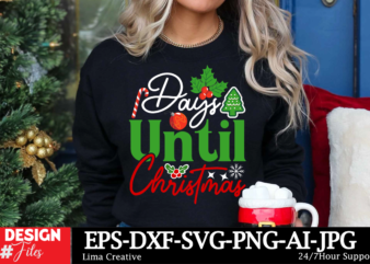 Days Until Christmas T-shirt Design, Christmas in July svg Bundle, Summer Vacation svg Bundle, eps, dxf, ai, png, Files For Cricut Christmas