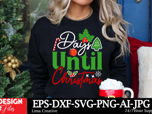 Days until christmas t-shirt design, christmas in july svg bundle, summer vacation svg bundle, eps, dxf, ai, png, files for cricut christmas