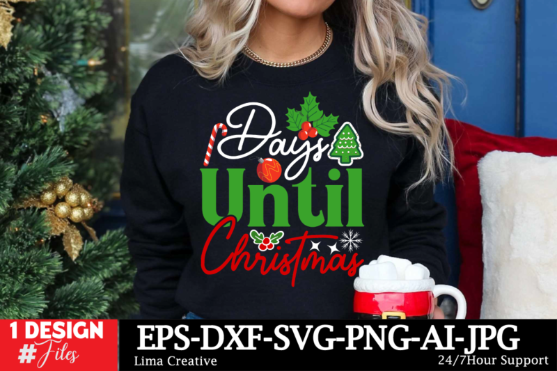 Days Until Christmas T-shirt Design, Christmas in July svg Bundle, Summer Vacation svg Bundle, eps, dxf, ai, png, Files For Cricut Christmas