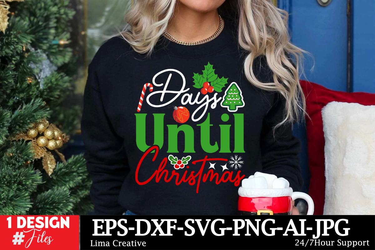 Days Until Christmas T-shirt Design, Christmas in July svg Bundle ...