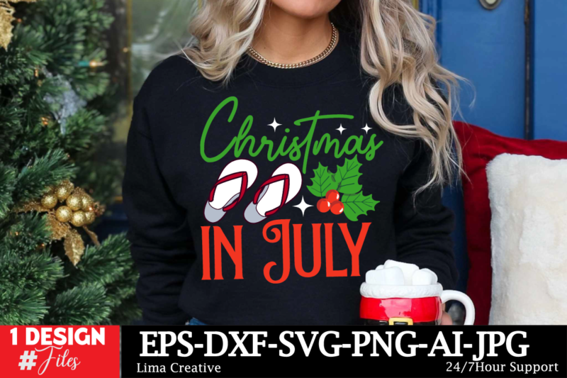 Chrristmas In July SVG T-shirt Design Bundle ,Christmas in July svg Bundle, Summer Vacation svg Bundle, eps, dxf, ai, png, Files For Cricut