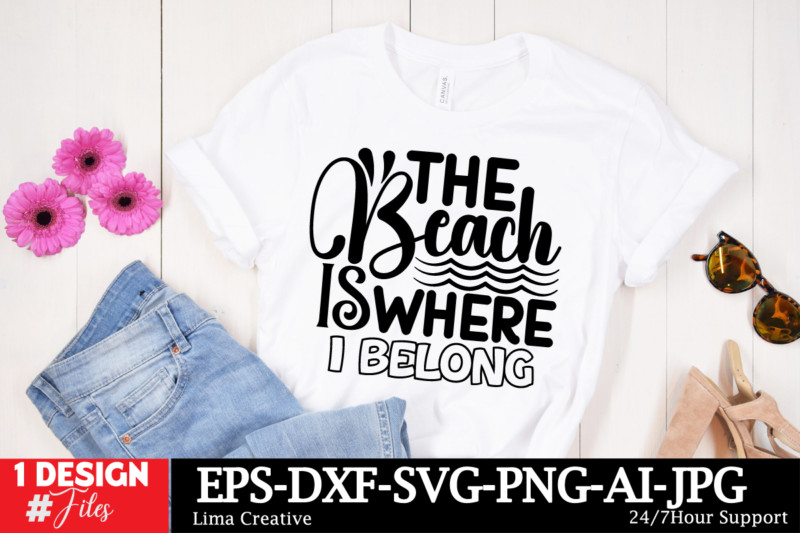 The Beach Is Where I Belong T-shirt Design, Summer SVG PNG Bundle, Beach Svg, Summertime svg, Funny Beach Quotes Svg, Sunshine Svg, Boho Su