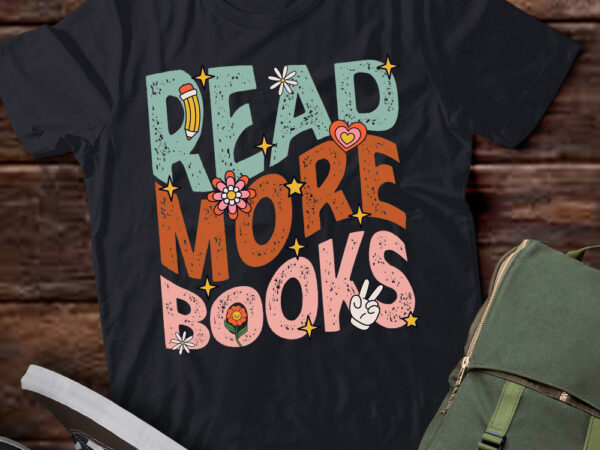 Read more books reading bookworm literature book lover lts-d t shirt design online