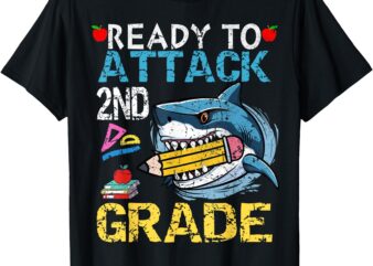 Ready To Attack 2nd Grade Funny Shark 2nd First Day School T-Shirt