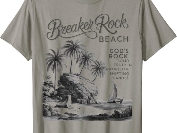 Retro breaker rock beach god’s rock solid vbs 2024 christian t-shirt