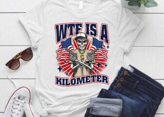 Retro WTF Is A Kilometer Happy July 4th Funny Skeleton lts-d