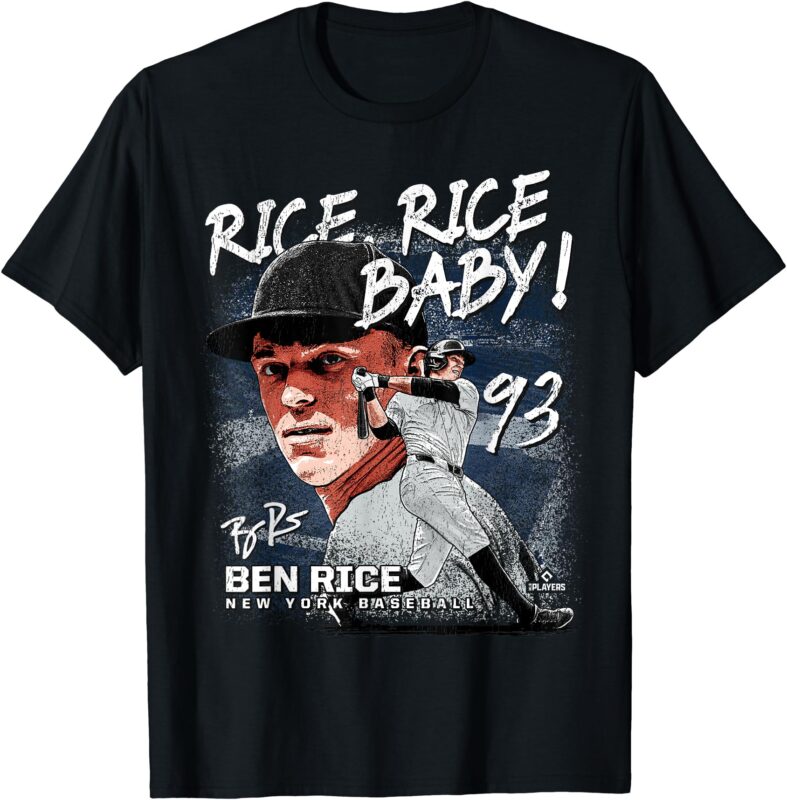 Rice, Rice, Baby! Ben Rice New York MLBPA T-Shirt