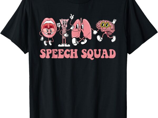 Slp speech squad therapy t-shirt