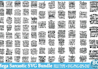 Mega Sarcastic SVG Bun Funny Quotes SVG, Mug SVG Sarcastic Funny Quotes The Sarcastic Svg Bundle Sarcastic Svg Bundle Funny Svg Bundle Sarca