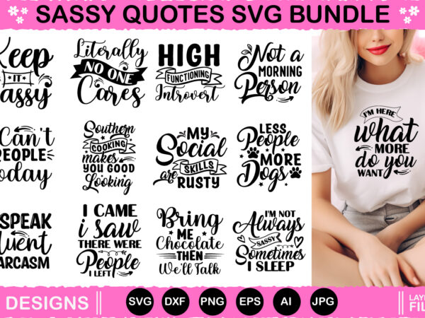 Sarcastic svg bundle bundle, sassy funny quotes for coffee, sarcastic svg bundle, sarcastic svg, sarcastic svg design bundle, funny svg des