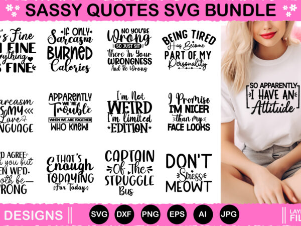 Sarcastic svg bundle bundle, sassy funny quotes for coffee, sarcastic svg bundle, sarcastic svg, sarcastic svg design bundle, funny svg des