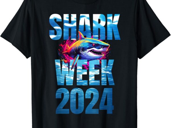 Shark 2024 week passion for shark lover ocean wildlife t-shirt