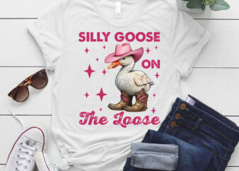 Silly Goose On The Loose Funny Goose Gift Goose Lover lts-d t shirt template vector