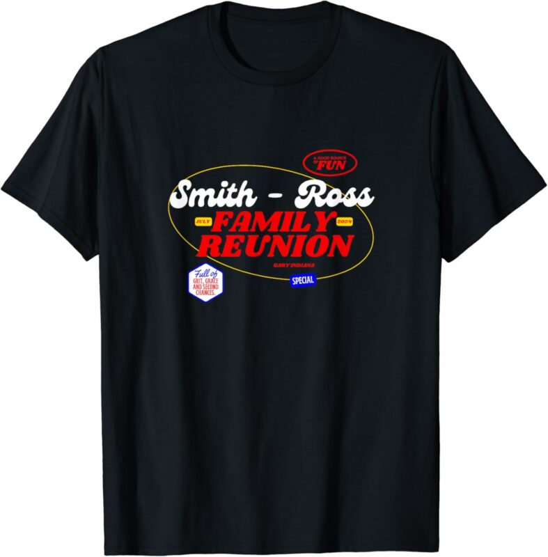 Smith – Ross family reunion T-Shirt