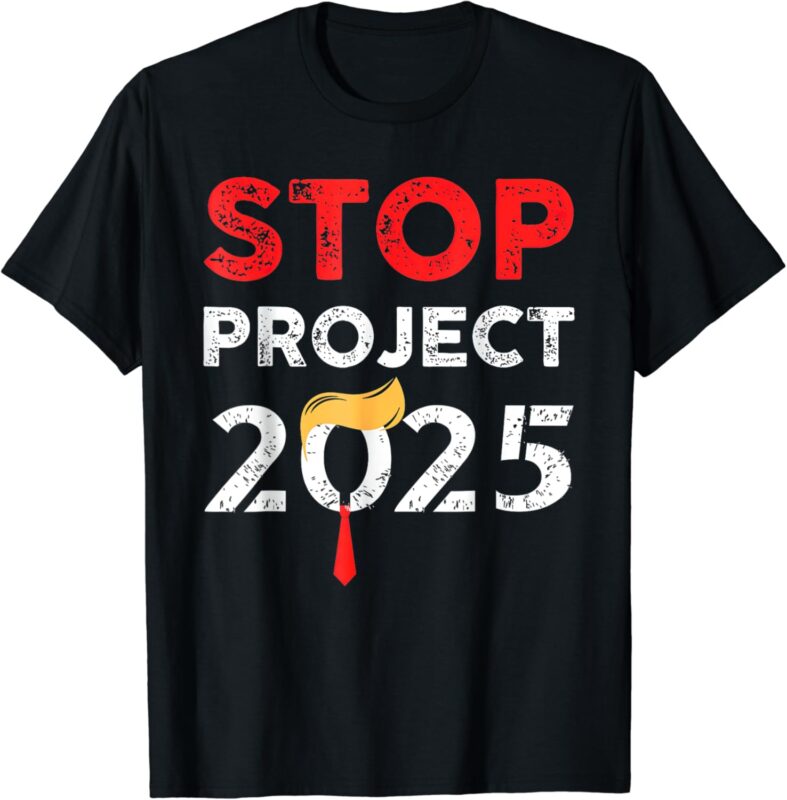 Stop Project 2025 Project Anti T-Shirt