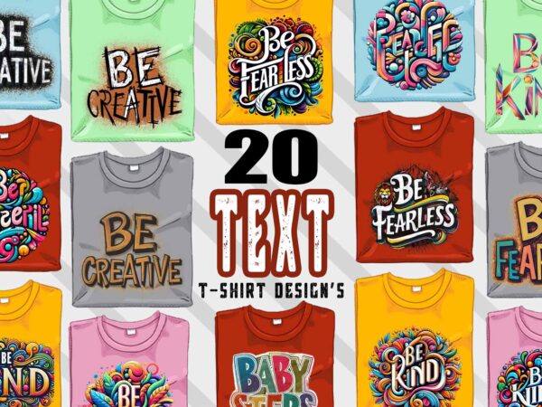 Typographic t-shirt design bundle with 20 png & jpeg designs – download instantly inspirational t-shirt