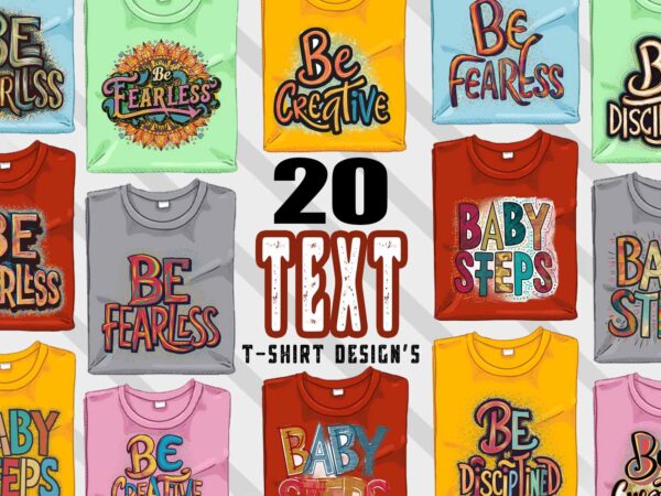 Typographic t-shirt design bundle with 20 png & jpeg designs – download instantly inspirational t-shirt design