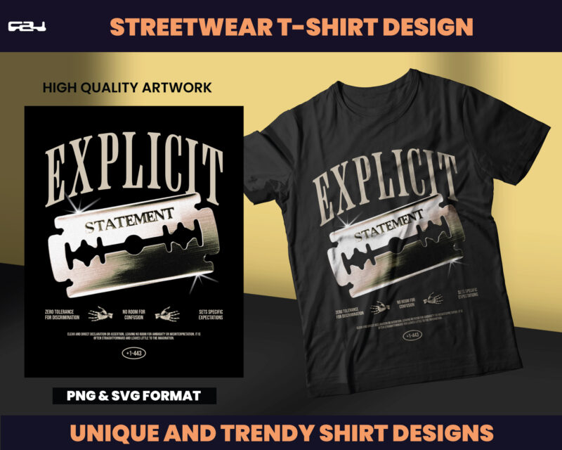 Explicit Statement Streetwear Designs, T-shirt Design, Streetwear Designs, Aesthetic Design, shirt designs, Graphics shirt, DTF, DTG