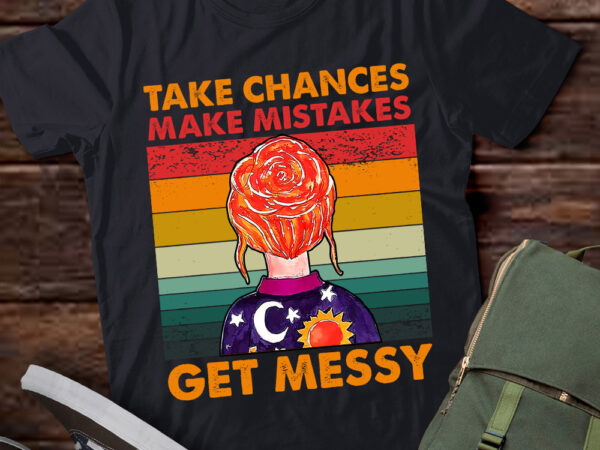 Take chances make mistakes get messy magic school bus lts-d t shirt designs for sale