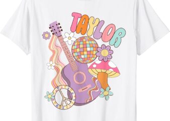 Taylor Personalized Name I Love Taylor Groovy 80’s T-Shirt