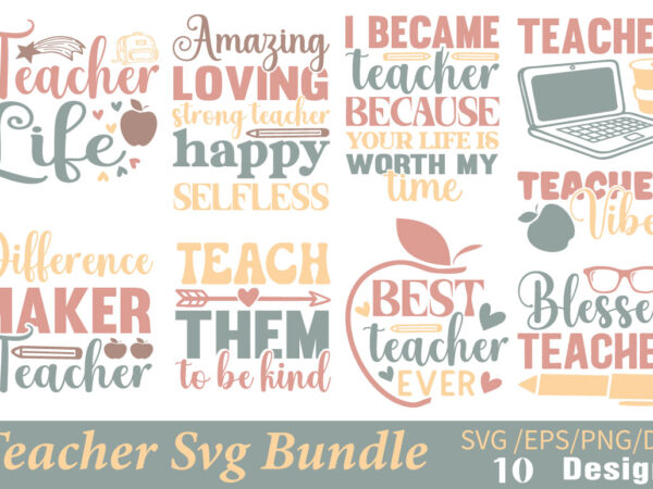 Teacher t-shirt bundle teacher svg bundle