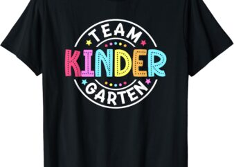 Team Kindergarten Teacher Back To School Kindergarten Squad T-Shirt