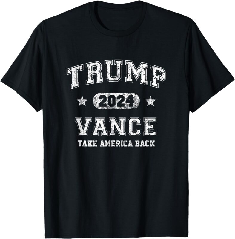 Team Trump Vance 2024 Take America Back Vintage T-Shirt