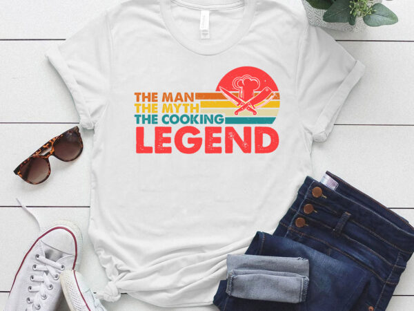 The man the myth the cooking legend chef cooking lover lts-d t shirt designs for sale