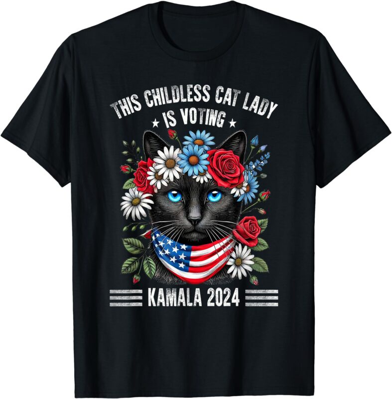 This Childless Cat Lady, Ladies Is Voting Kamala 2024 T-Shirt