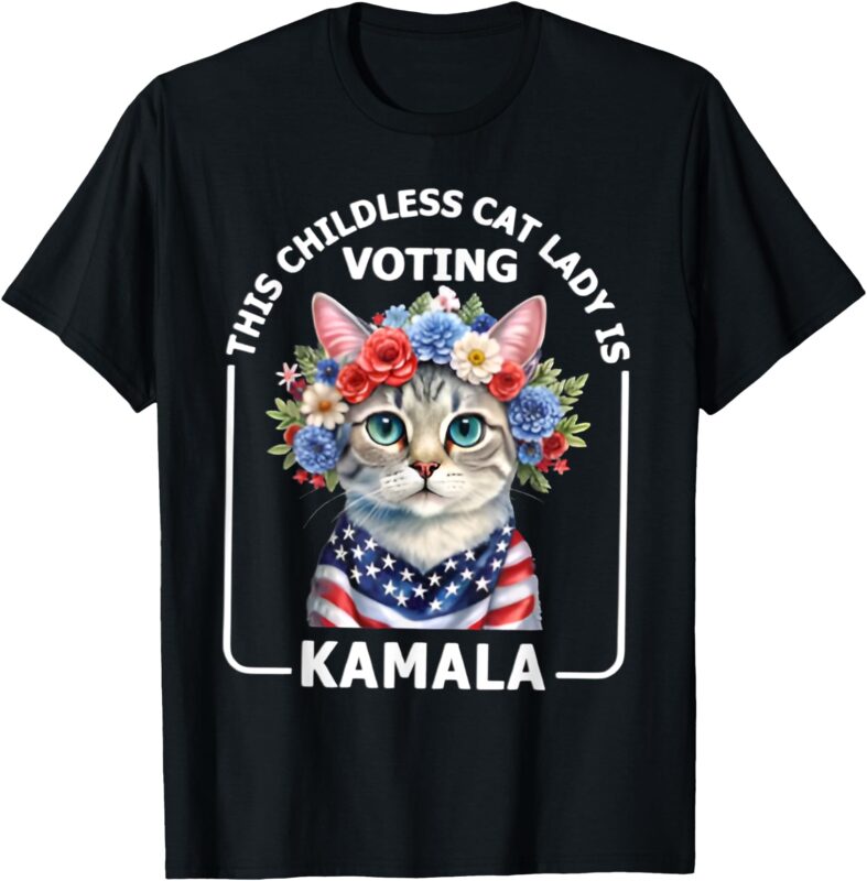 This Childless Cat Lady, Ladies is Voting Kamala Election 24 T-Shirt (2)