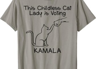 This Childless Cat Lady is Voting Kamala T-Shirt