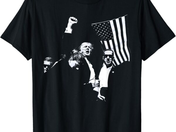 Trump 2024, fear not, american hero, fight fight fight, maga t-shirt