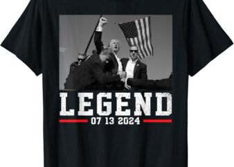 Trump 2024 Shooting President Legend T-Shirt