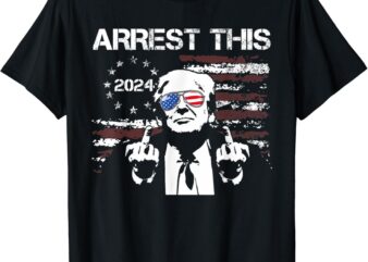 Trump Arrest This American Flag 4th Of July T-Shirt